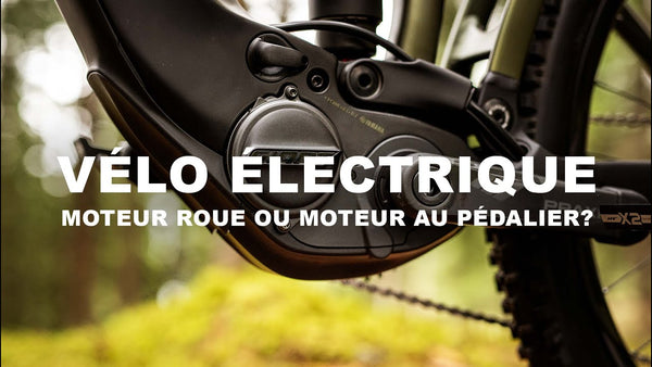 Vaut-il mieux un moteur pédalier ou roue pour votre vélo électrique ?